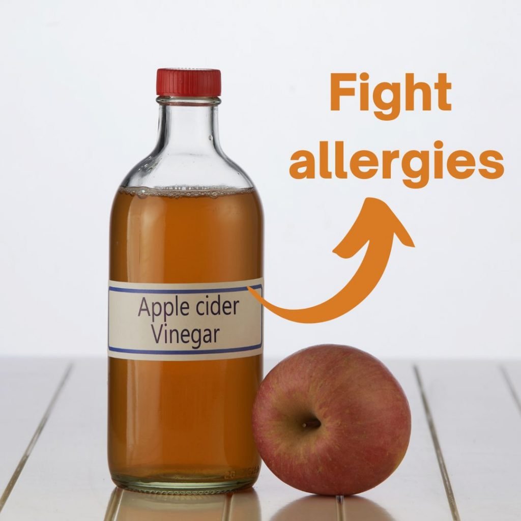 Fight allergies with 
apple cider vinegar
